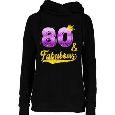 80 and fabulous - 80 years old Gift - 80th Birthday Womens Funnel Neck Pullover Hood