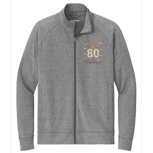 80 And Fabulous 80 Years Old Women 80th Birthday Stretch Full-Zip Cadet Jacket