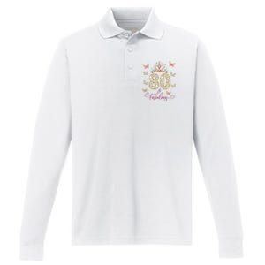 80 And Fabulous 80 Years Old Women 80th Birthday Performance Long Sleeve Polo