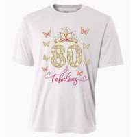 80 And Fabulous 80 Years Old Women 80th Birthday Cooling Performance Crew T-Shirt