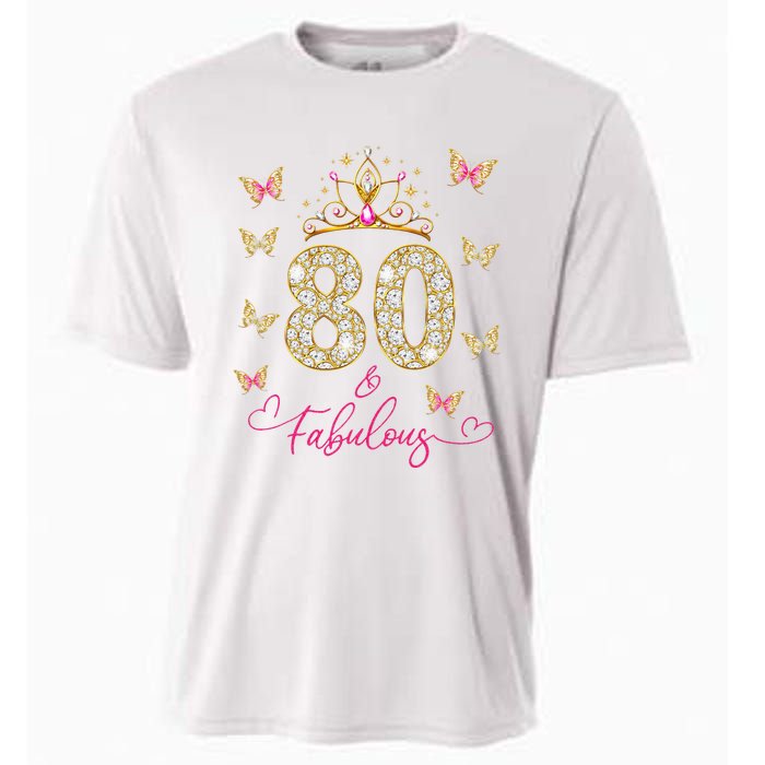 80 And Fabulous 80 Years Old Women 80th Birthday Cooling Performance Crew T-Shirt