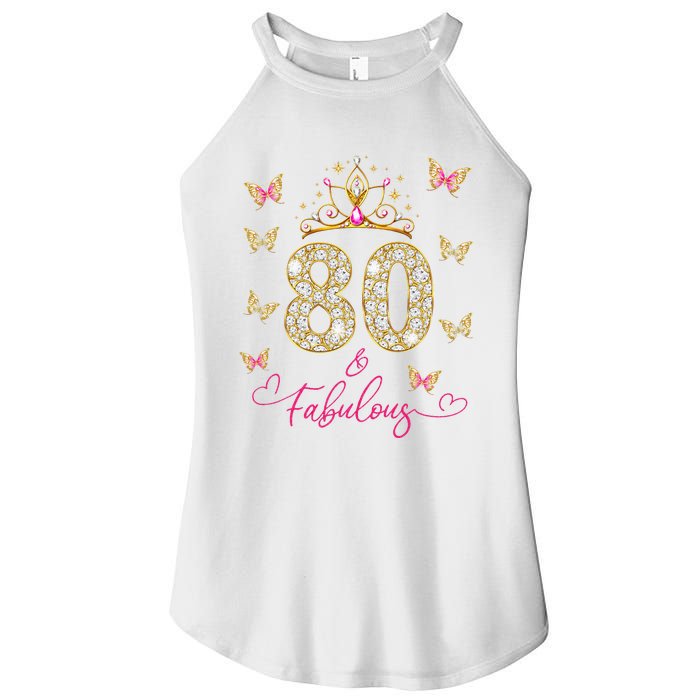 80 And Fabulous 80 Years Old Women 80th Birthday Women's Perfect Tri Rocker Tank