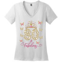 80 And Fabulous 80 Years Old Women 80th Birthday Women's V-Neck T-Shirt