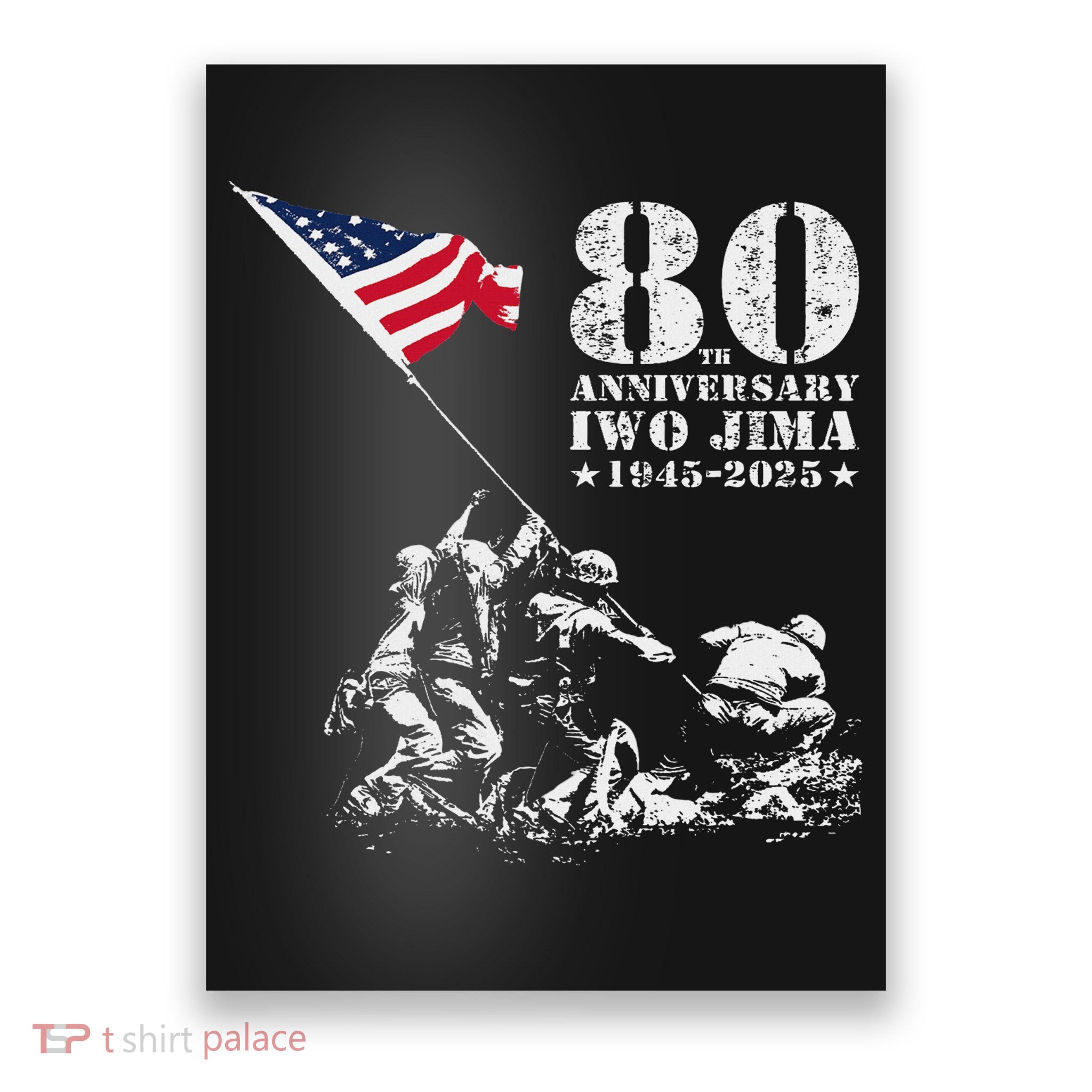 80th Anniversary Iwo Jima 1945 2025 Wwii Victory Veterans Poster