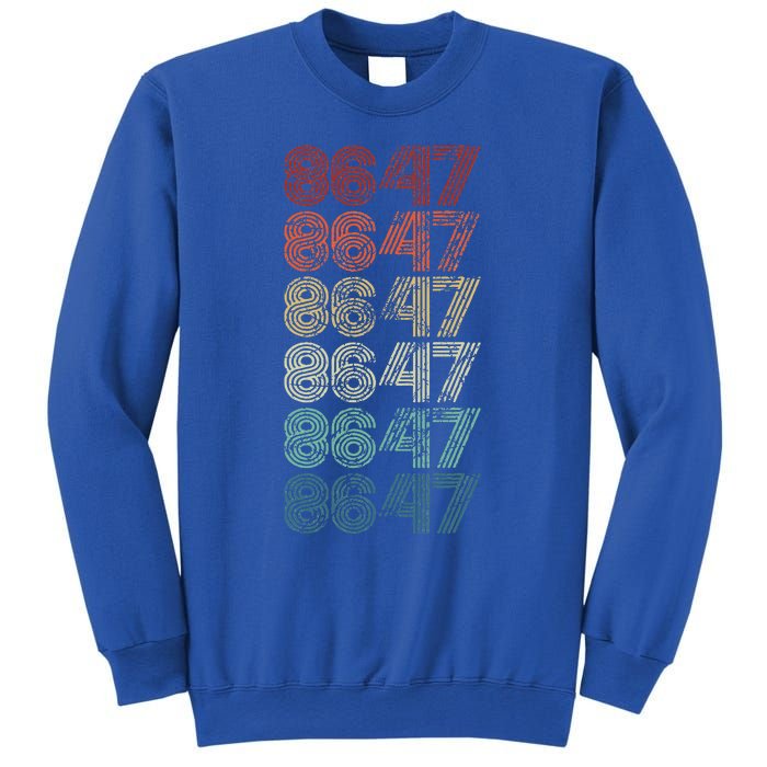 8647 Anti Trump 86 47 Sweatshirt