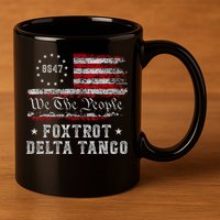 8647 Anti Trump Foxtrots Deltas Tangos Impeach 47 86 47 Flag 11oz C Handle Ceramic Mug