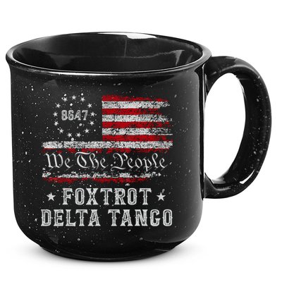 8647 Anti Trump Foxtrots Deltas Tangos Impeach 47 86 47 Flag 15oz Campfire Ceramic Mug
