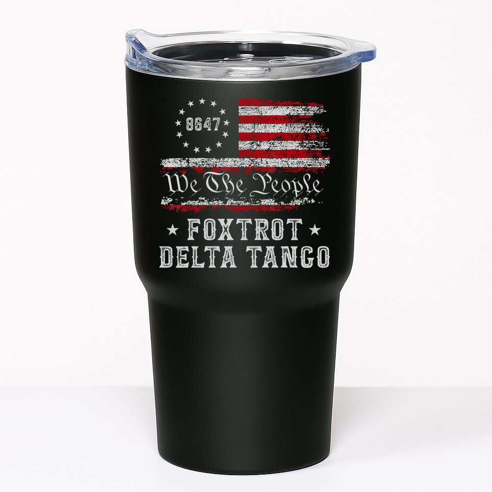 8647 Anti Trump Foxtrots Deltas Tangos Impeach 47 86 47 Flag Tumbler