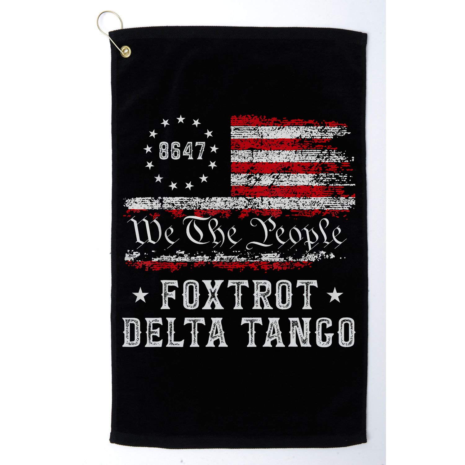 8647 Anti Trump Foxtrots Deltas Tangos Impeach 47 86 47 Flag Golf Towel
