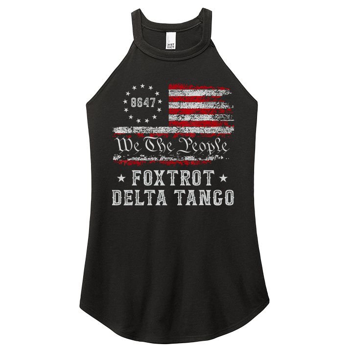 8647 Anti Trump Foxtrots Deltas Tangos Impeach 47 86 47 Flag Women's Perfect Tri Rocker Tank