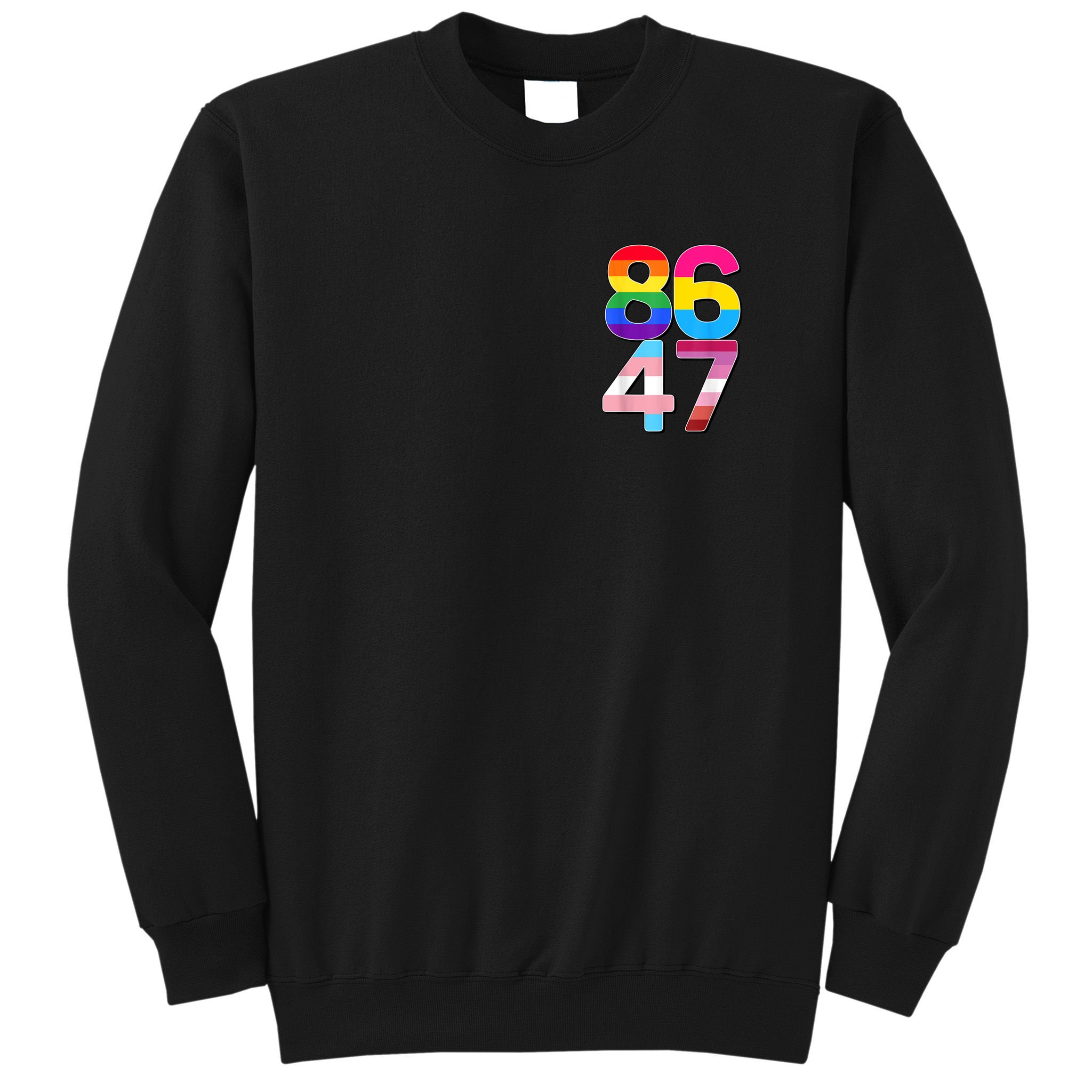 8647 Anti Trump President Rainbow LGBT  Sweatshirt