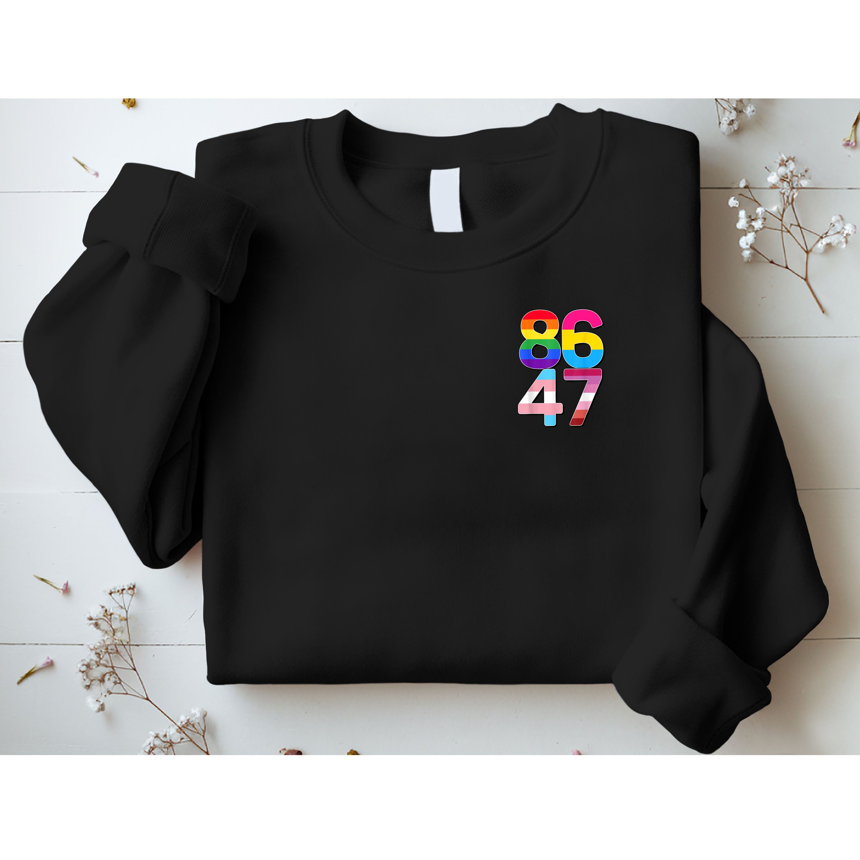 8647 Anti Trump President Rainbow LGBT  Sweatshirt