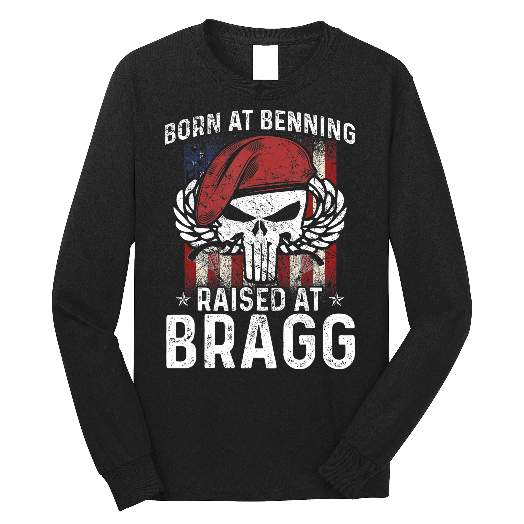 82nd Airborne Veteran Born At Ft Benning Raised Fort Bragg Long Sleeve Shirt