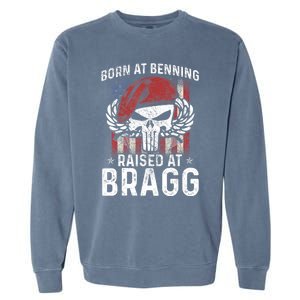 82nd Airborne Veteran Born At Ft Benning Raised Fort Bragg Garment-Dyed Sweatshirt