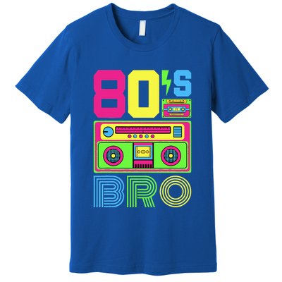 80s Bro 1980s Fashion 80 Theme Party Outfit Eighties Costume Premium T-Shirt
