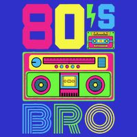 80s Bro 1980s Fashion 80 Theme Party Outfit Eighties Costume Womens T-Shirt