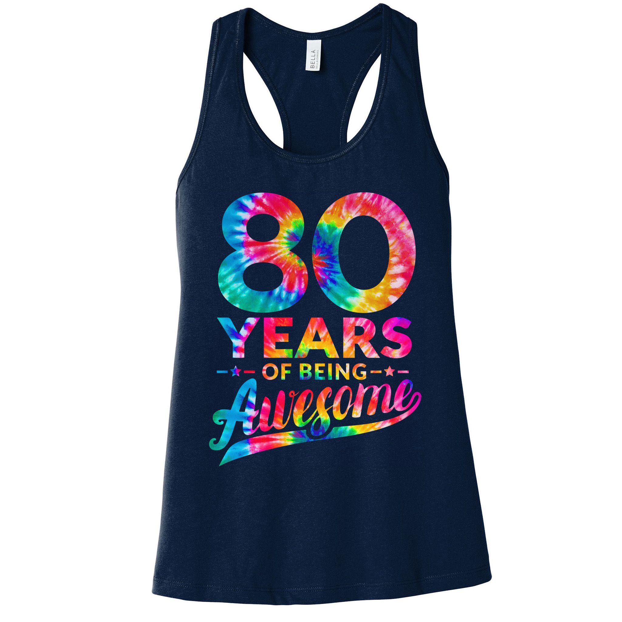 80th Birthday 80 Years Old Tie Dye Awesome Womens Tank Top