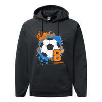 8th Birthday 8 Years Old Soccer Ball Performance Fleece Hoodie