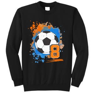 8th Birthday 8 Years Old Soccer Ball Sweatshirt