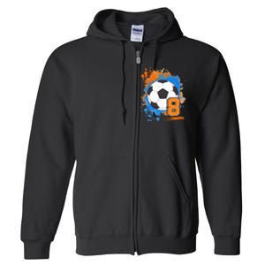 8th Birthday 8 Years Old Soccer Ball Full Zip Hoodie