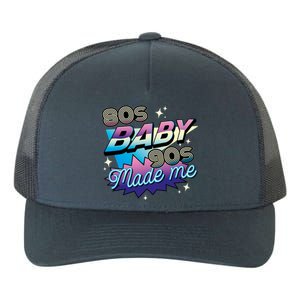 80s Baby 90s Made Me Retro Yupoong Adult 5-Panel Trucker Hat