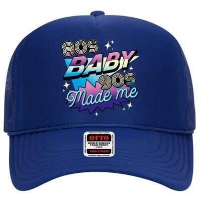 80s Baby 90s Made Me Retro High Crown Mesh Back Trucker Hat