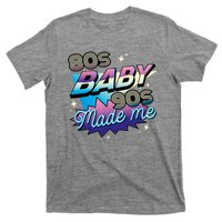 80s Baby 90s Made Me Retro T-Shirt