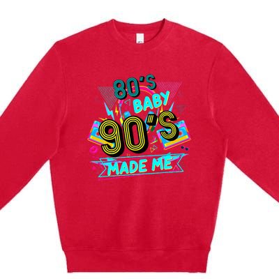 80s Baby 90s Made Me Funny Retro 1980s Premium Crewneck Sweatshirt