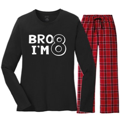 8th Birthday Bro I’m 8 Year Old Eight Party Women's Long Sleeve Flannel Pajama Set 