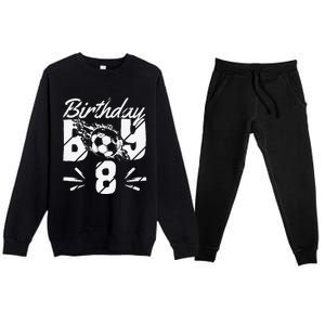 8th Birthday Birthday Boy Birthday Boy Soccer Fan Premium Crewneck Sweatsuit Set