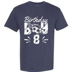 8th Birthday Birthday Boy Birthday Boy Soccer Fan Garment-Dyed Heavyweight T-Shirt