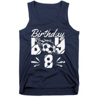 8th Birthday Birthday Boy Birthday Boy Soccer Fan Tank Top