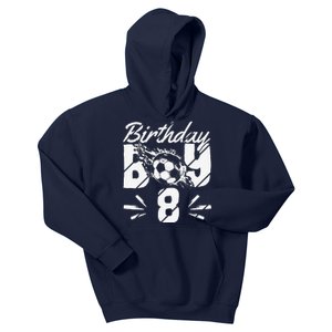 8th Birthday Birthday Boy Birthday Boy Soccer Fan Kids Hoodie