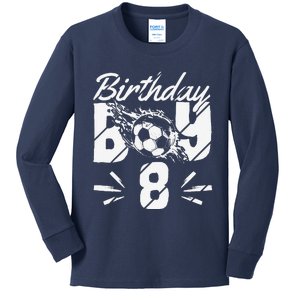 8th Birthday Birthday Boy Birthday Boy Soccer Fan Kids Long Sleeve Shirt