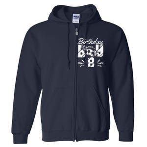 8th Birthday Birthday Boy Birthday Boy Soccer Fan Full Zip Hoodie