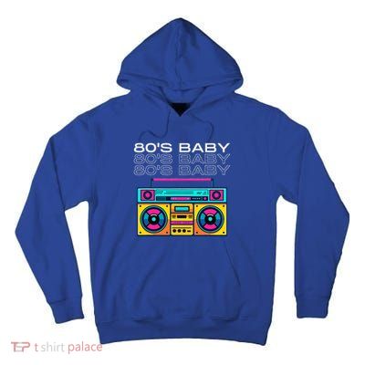 80S Baby Boombox Vintage Nostalgia Wear Retro Inspired Tall Hoodie