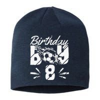 8th Birthday Birthday Boy Birthday Boy Soccer Fan Sustainable Beanie