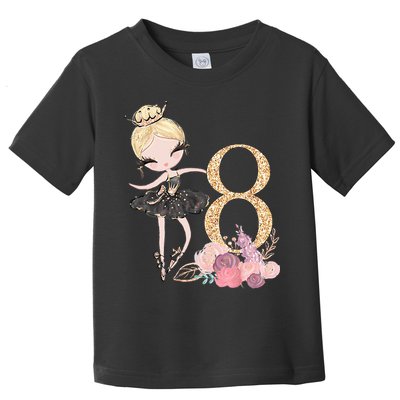 8th Birthday Ballerina Dancer Ballet Black Tutu Toddler T-Shirt