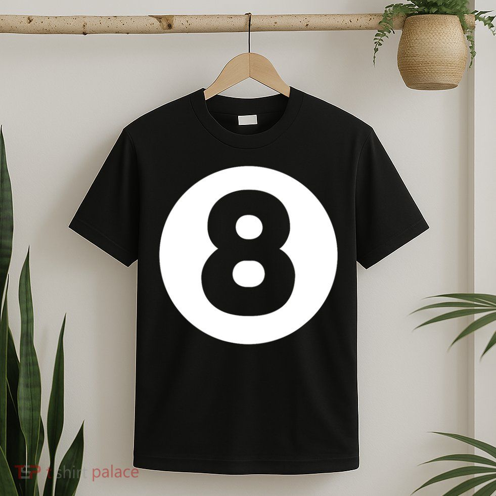 8 Ball Billiards Lazy Funny Magic Ball Gift T-Shirt