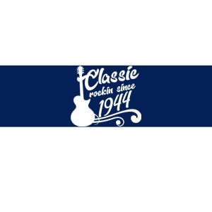 80th Birthday Classic Rockin Since 1944 Bumper Sticker