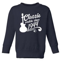 80th Birthday Classic Rockin Since 1944 Toddler Sweatshirt