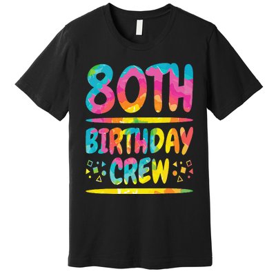 80th Birthday Crew Family, 80th Birthday Party Friends Group Premium T-Shirt