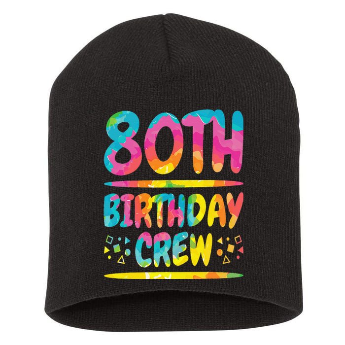 80th Birthday Crew Family, 80th Birthday Party Friends Group Short Acrylic Beanie