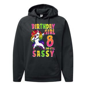 8th Birthday Dabbing Unicorn 8 Years Old & Still SASSY Performance Fleece Hoodie