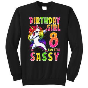 8th Birthday Dabbing Unicorn 8 Years Old & Still SASSY Sweatshirt