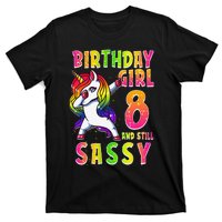 8th Birthday Dabbing Unicorn 8 Years Old & Still SASSY T-Shirt