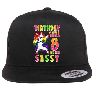 8th Birthday Dabbing Unicorn 8 Years Old & Still SASSY Flat Bill Trucker Hat