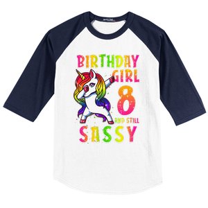 8th Birthday Dabbing Unicorn 8 Years Old & Still SASSY Baseball Sleeve Shirt