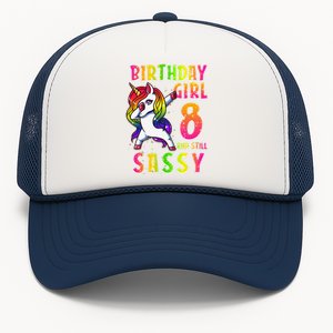 8th Birthday Dabbing Unicorn 8 Years Old & Still SASSY Trucker Hat