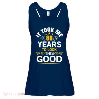 88th Birthday design Took Me 88 Years Old Birthday Ladies Essential Flowy Tank